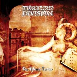 Torture Division : Our Infernal Torture